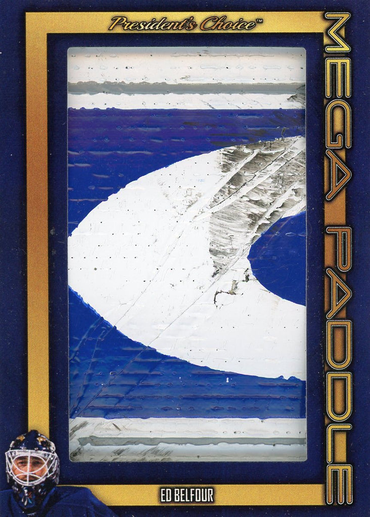 Ed Belfour (Toronto) Mega Paddle 1/6