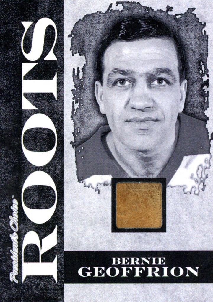 Bernie Geoffrion Roots #'d 3/3