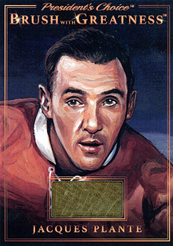 BWG-59 Jacques Plante Brush With Greatness 1/1 Bronze