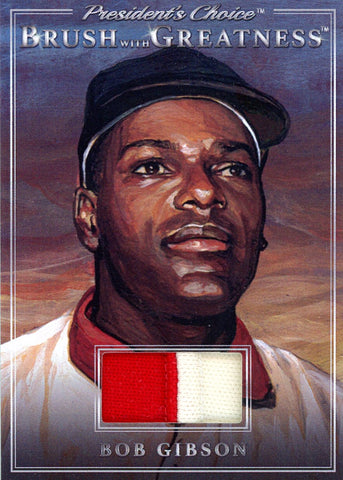 BWG-89 Bob Gibson Brush With Greatness 1/1 Silver
