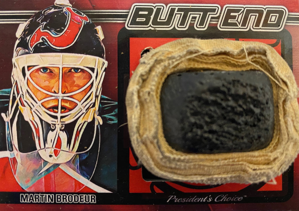 Martin Brodeur #1 Butt End