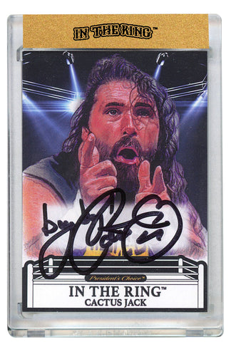 Cactus Jack In the Ring Autograph Card with Inscription 1/1