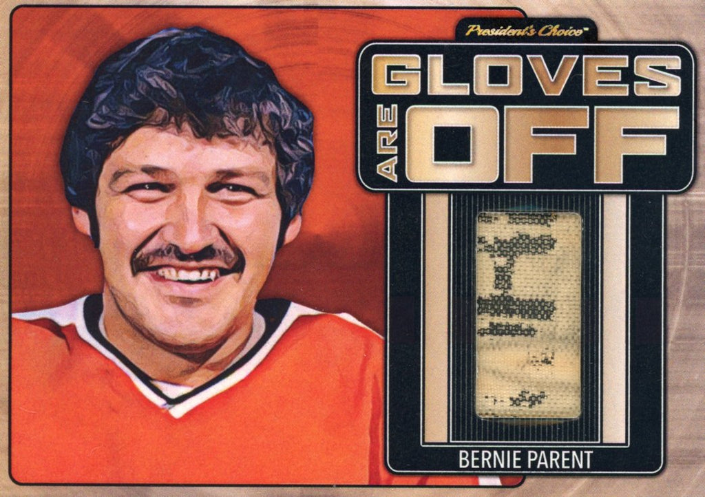 Bernie Parent Gloves Are Off 5/5