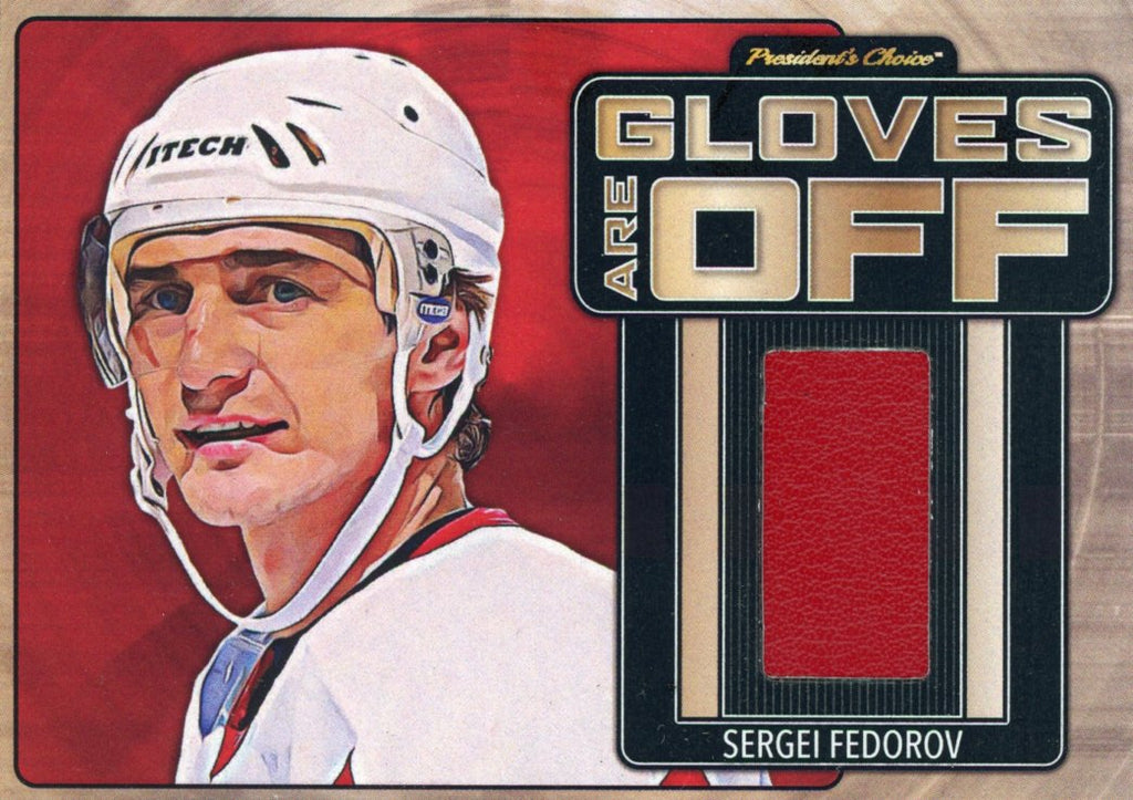 Sergei Fedorov Gloves Are Off 1/3