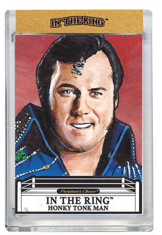 Honky Tonk Man In The Ring Art Card 1 of 1