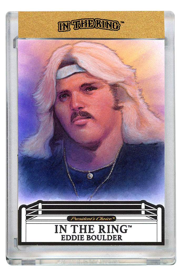 Eddie Boulder In The Ring Art Card 1 of 1