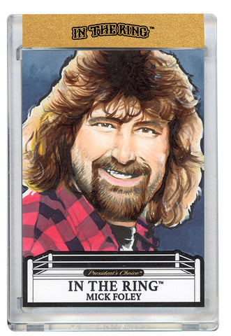 Mick Foley In The Ring Art Card 1 of 1