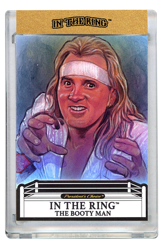 The Booty Man In The Ring Art Card 1 of 1