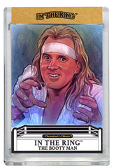 The Booty Man In The Ring Art Card 1 of 1