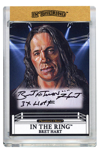 Bret Hart #2 In the Ring Autograph Card with Inscription 1/1