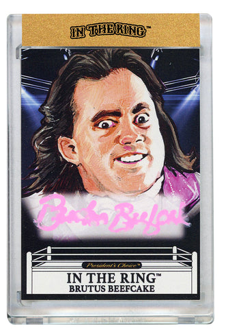 Brutus Beefcake #2 In the Ring Autograph with Pink Signature 1/1