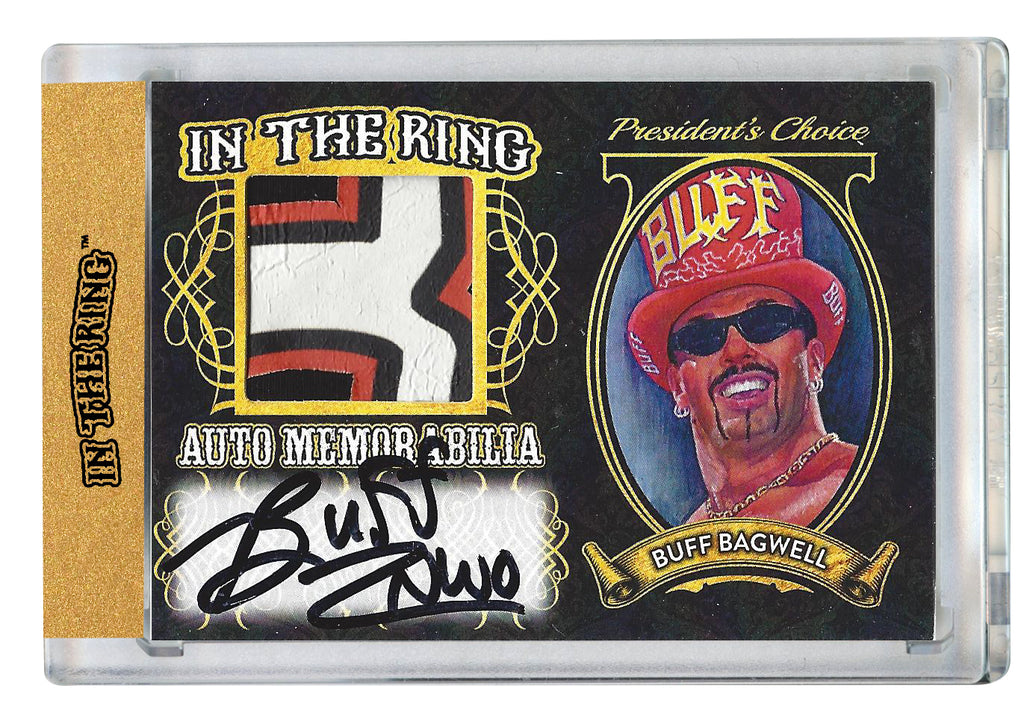 Buff Bagwell In the Ring Auto/Memo Gold with Inscription 1/1