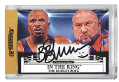 Bubba Ray Dudley - Dudley Boyz In the Ring Autograph with Inscription 1 of 1