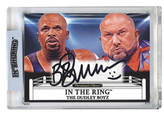Bubba Ray Dudley - Dudley Boyz In the Ring Autograph with Inscription 1 of 1
