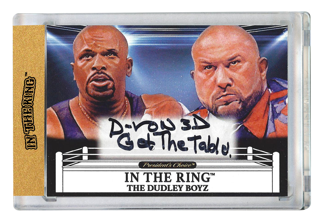 D-Von Dudley - Dudley Boyz In the Ring Autograph with Inscription 1 of 1