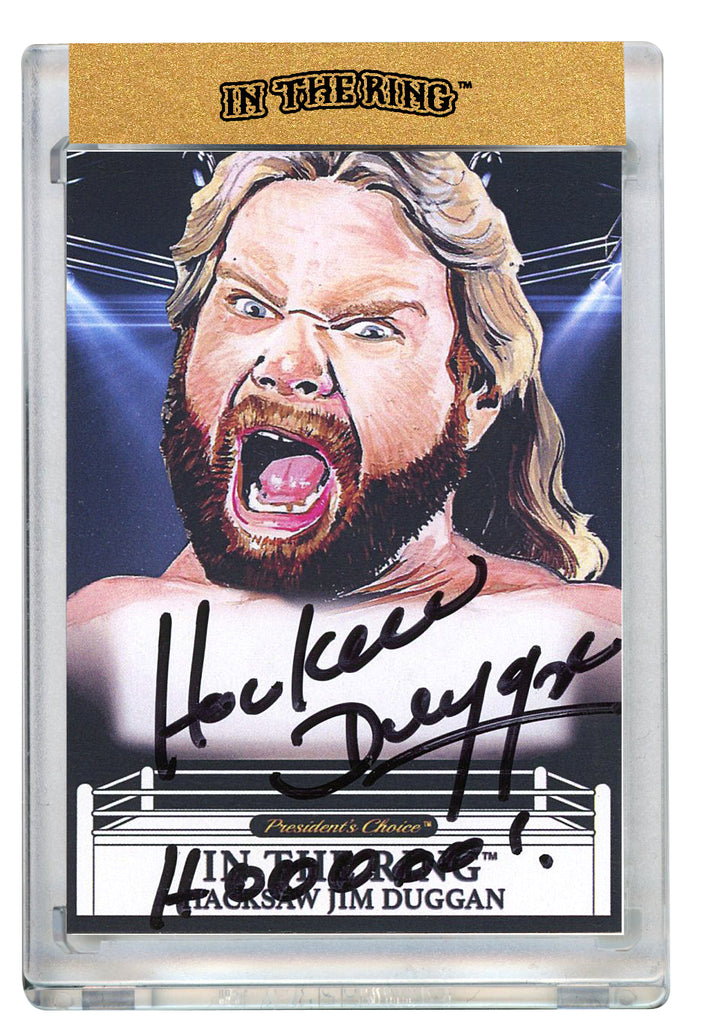 Hacksaw Jim Duggan In the Ring Autograph Card with Inscription #1 (2)