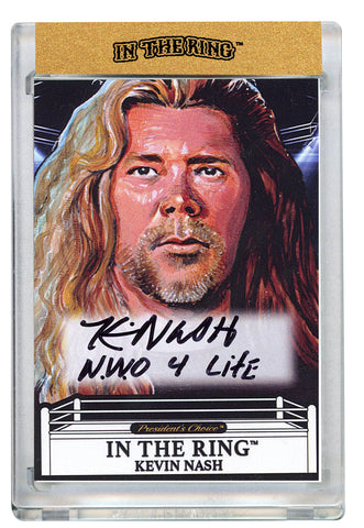 Kevin Nash In the Ring Autograph Card with Inscription 1/1