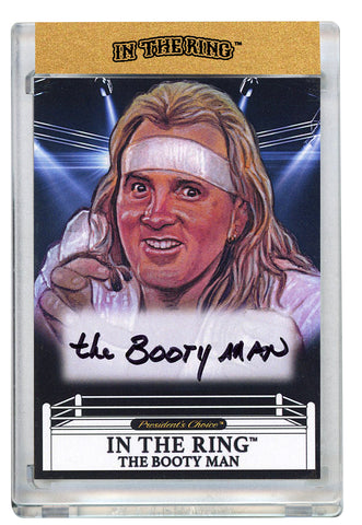 The Booty Man In the Ring Autograph Card (49)
