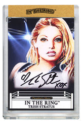 Trish Stratus In the Ring Autograph Card (99)