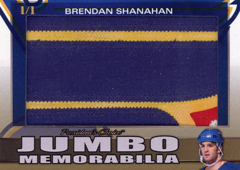 Brendan Shanahan Jumbo Memorabilia 1/1