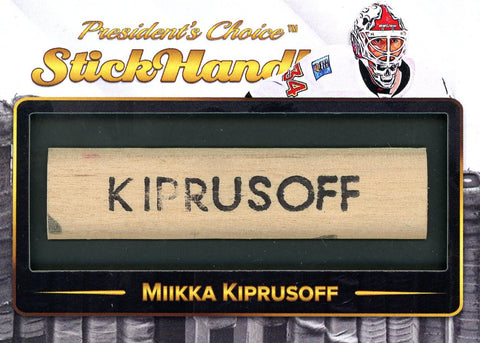 Miikka Kiprusoff StickHandle 1/1