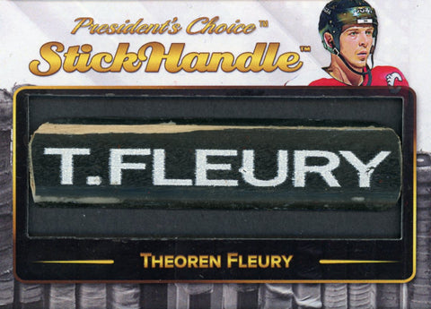 Theoren Fleury StickHandle 1/1